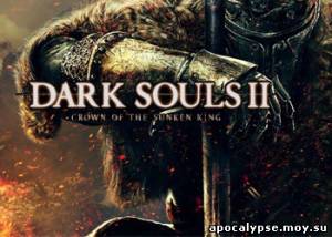 Видеообзор игры Dark Souls II: Crown of the Ivory King