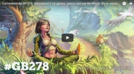 Gamesblender № 278: Wasteland 3 на двоих, закон против No Man's Sky и «многоразовая» Dishonored 2