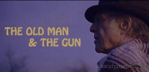 Старик с пистолетом — Русский трейлер (2018)